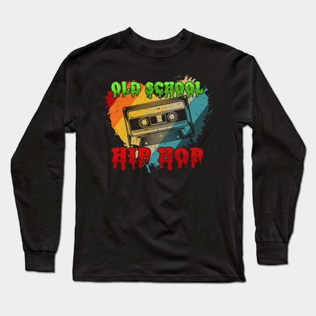Old School Hip Hop Retro Cassette Long Sleeve T-Shirt by BadDesignCo
